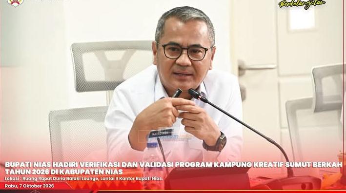 Bupati Nias : Program Kampung Kreatif Sumut Berkah Sejalan Dengan Upaya Pemerintah Kabupaten Nias